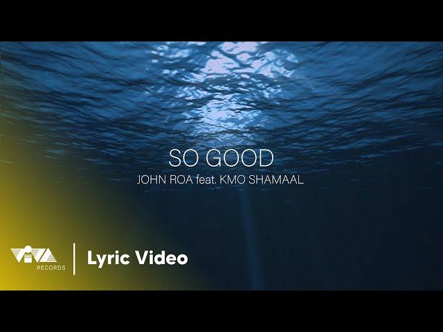 So Good (feat. KMO Shamaal) - JROA (Official Lyric Video) | Free Love Album