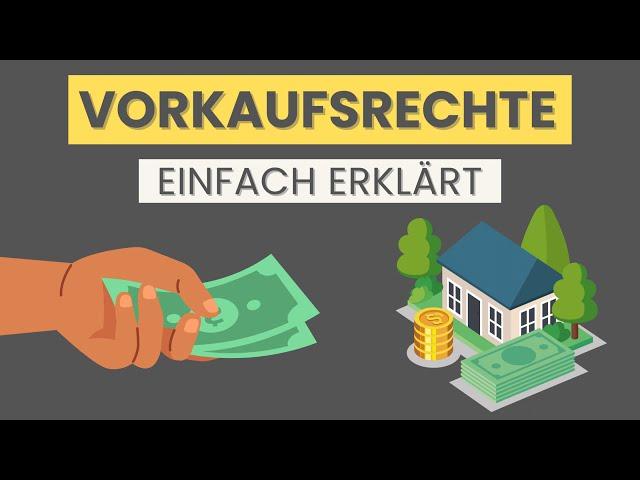 Vorkaufsrechte bei Immobilien einfach erklärt | schuldrechtliches, dingliches und gesetzliches