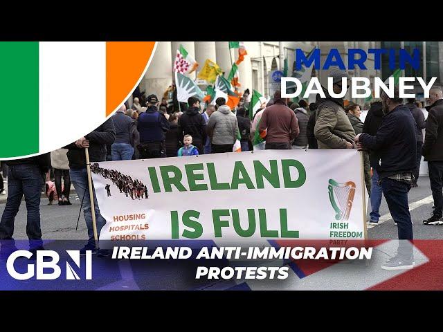 Ireland | Anti-immigration protests have been 'CENSORED' as communities are 'transformed'