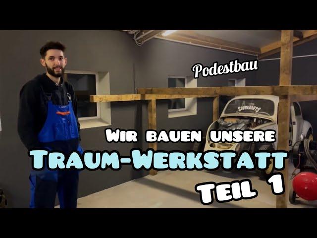 Wir bauen unsere Traum-Werkstatt Teil 1