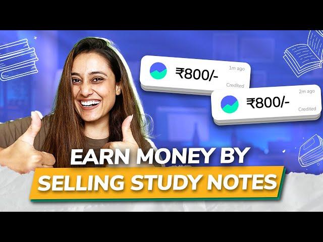 How to make money online by selling study notes? | Side hustles for college students