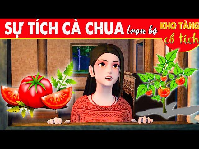 SỰ TÍCH CÀ CHUA Trọn Bộ | Kho Tàng Phim Cổ Tích 3D | Cổ Tích Việt Nam Mới Nhất | THVL Hoạt Hình