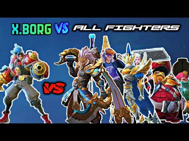 X.BORG VS ALL FIGHTERS | NEW HERO X.BORG VS ALL FIGHTER | MOBILE LEGENDS!!