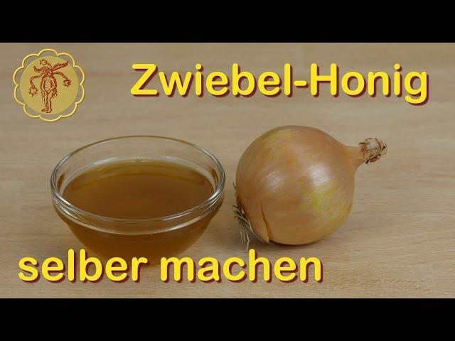 Zwiebel-Honig gegen Husten selber machen