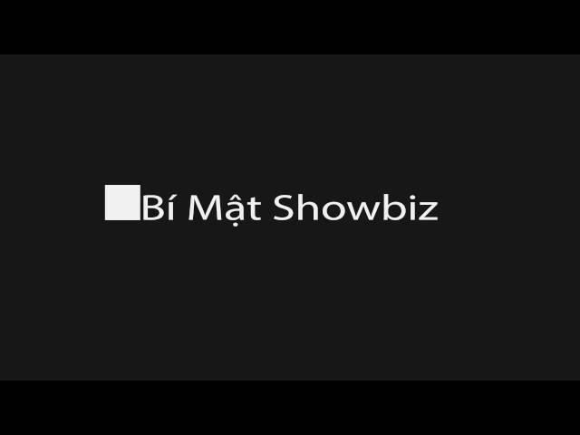 Intro bi mat showbiz