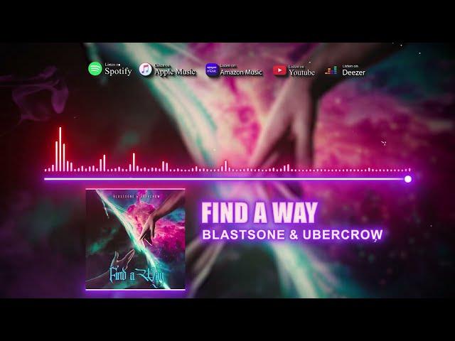 Hands-Up | Blastsone & Ubercrow - Find a Way