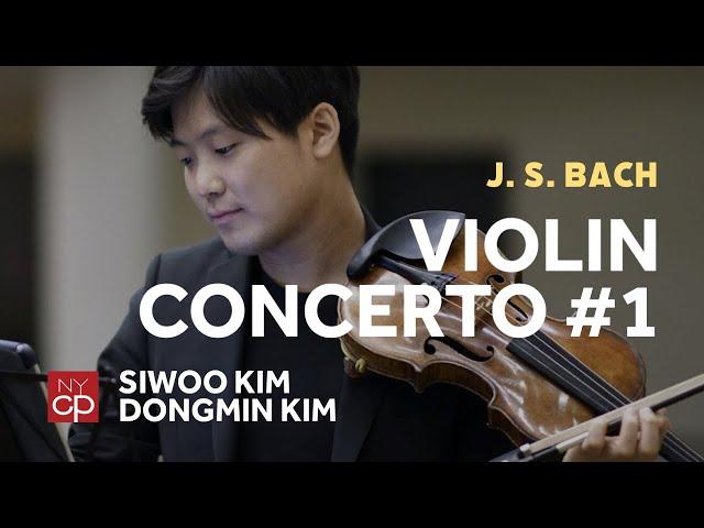 [NYCP] Bach - Concerto for Violin in A minor, BWV 1041 (Siwoo Kim, violin)