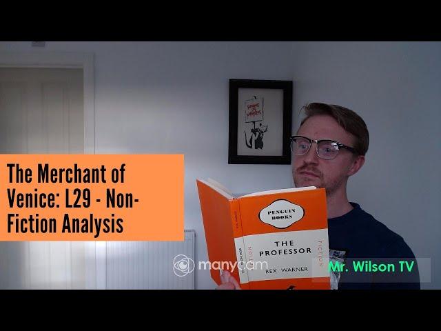 Y9 - The Merchant of Venice - L29 - Non-Fiction Analysis - Mr. Wilson TV