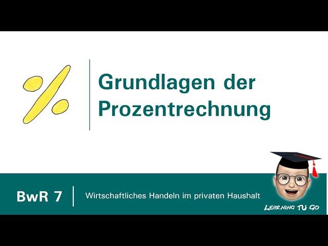 BwR 7 | Grundlagen der Prozentrechnung