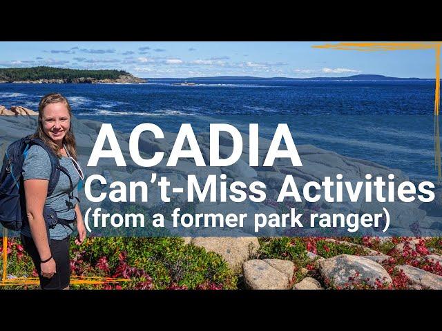 The TOP 10 Things to Do in Acadia National Park | Best Hikes, Views, and Drives