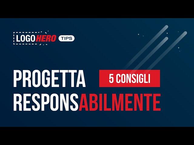 [Logo Hero Tips] 5 consigli per progettare un buon logo 