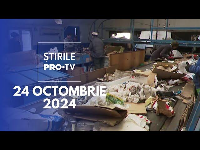 Știrile PRO TV - 24 Octombrie 2024