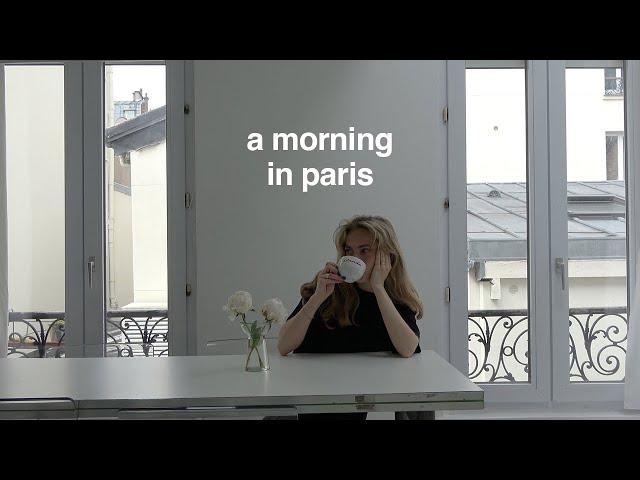 my morning routine in paris