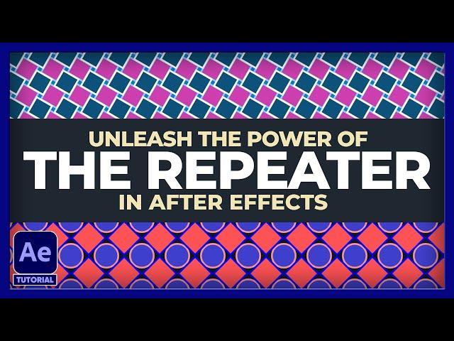 Unleash the POWER of THE REPEATER | Adobe After Effects Tutorial