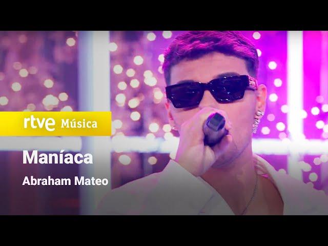 Abraham Mateo – “Maníaca” (Feliz 2024)