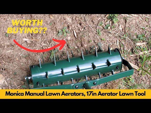 Monica Manual Lawn Aerators, 17inch Aerator Lawn Tool | Worth Buying?