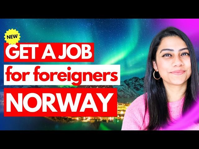 MOST DEMANDED JOBS in NORWAY for FOREIGNERS | How to get Norway Work Visa & Permit