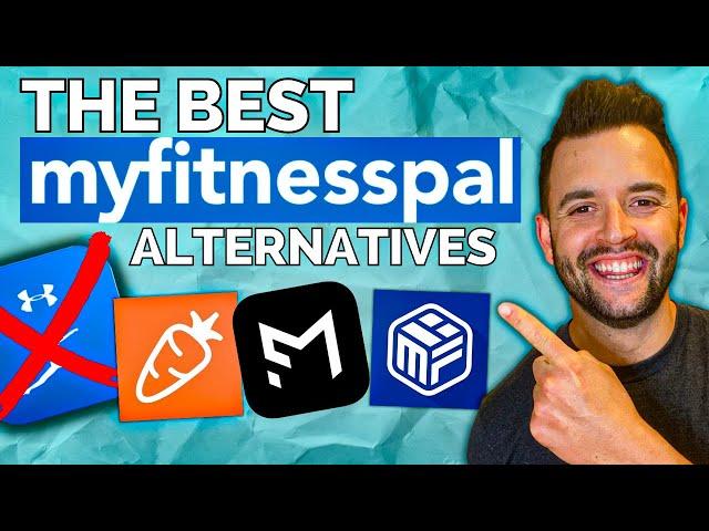 3 BEST MyFitnessPal Alternatives (I Tested 18+ Apps!)