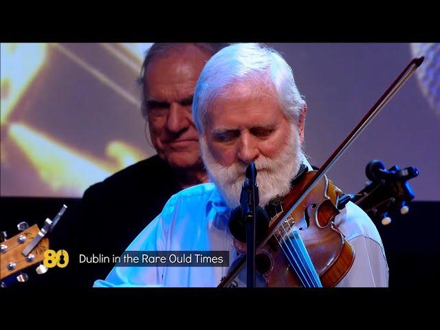 The Rare Auld Times - John Sheahan – 80th Birthday Concert Celebration