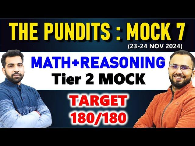 (CGL TIER 2 MOCK) The pundits weekly free live mock 7 Math and Reasoning solution 23 - 24 Nov 2024