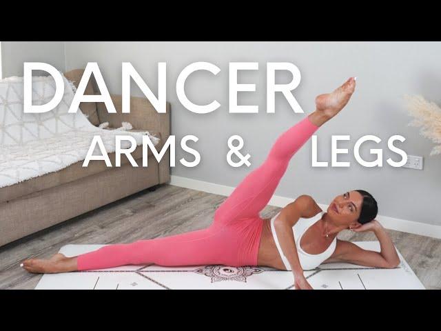 20 MIN DANCER ARMS & LEGS WORKOUT || No Equipment