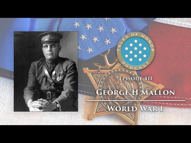 411. George H Mallon - Medal of Honor Recipient