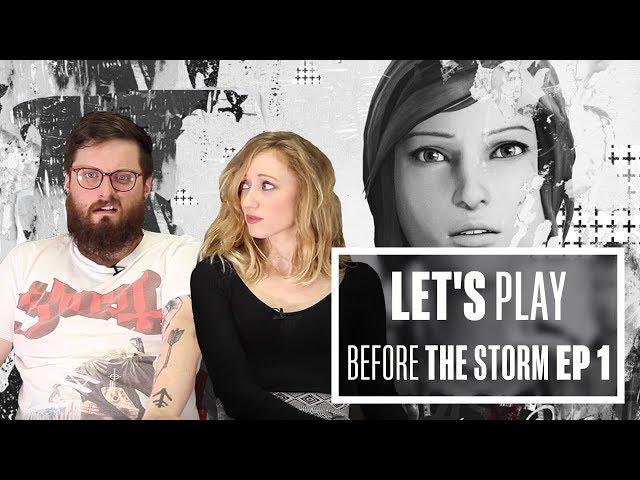 Let's Play Life is Strange: Before the Storm Episode 1