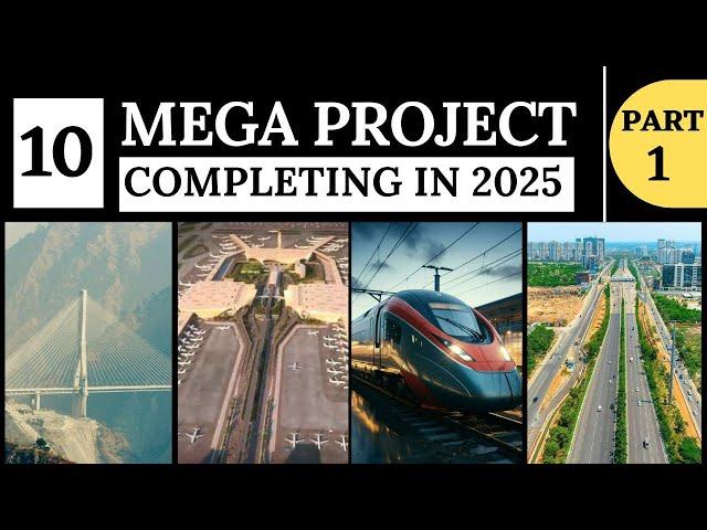 Top 10 Upcoming #megaprojects in India to be Completed in 2025. #india2025 #megaprojectsinindia