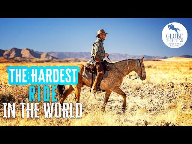 The Hardest Ride in the World.