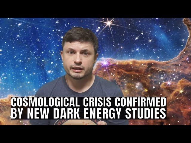 New Studies on Dark Energy Reveal a Major Cosmological Crisis