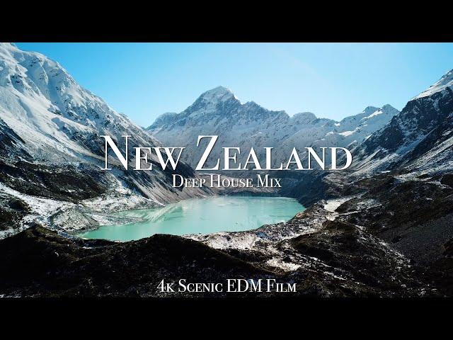 New Zealand & Deep House Mix - 4K Scenic Film With EDM Music