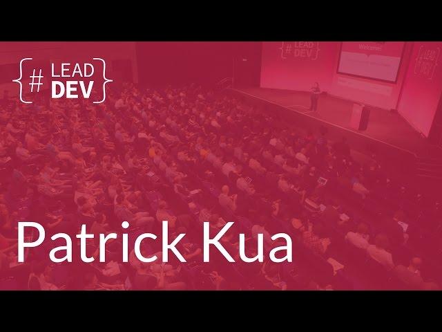 What I wish I knew as a first time Tech Lead – Patrick Kua | The Lead Developer UK 2016