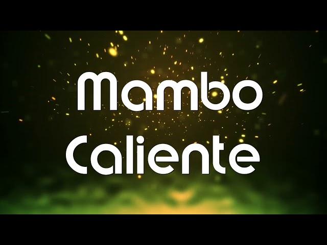 Mambo Caliente - Version by Michael Guevarra and the Project 201 Big Band