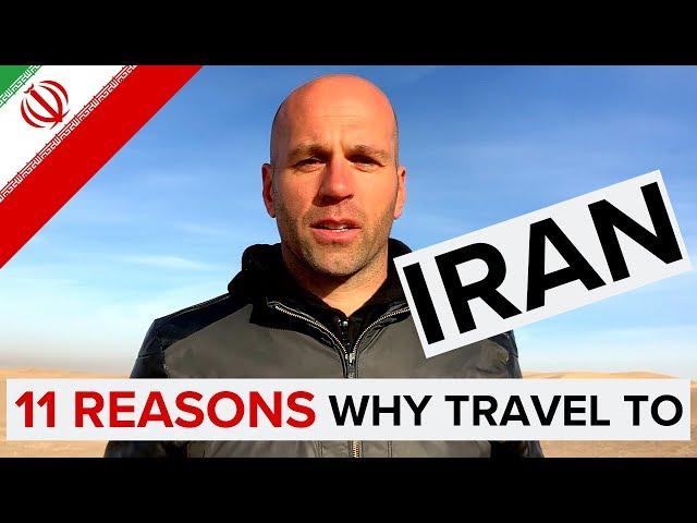 11 REASONS Why You Should TRAVEL TO IRAN 