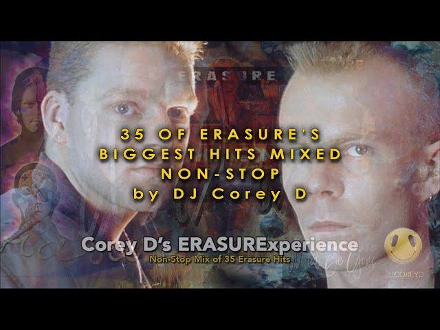 Erasure Mega-Mix (35 Hits Mixed Non-Stop by Corey D)