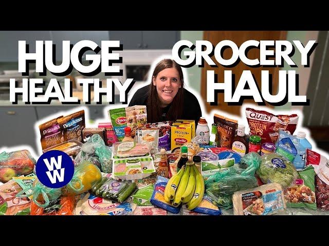 HUGE Healthy Grocery Haul For Weight Loss | Foods I Buy To Lose Weight | WeightWatchers | Meal Ideas