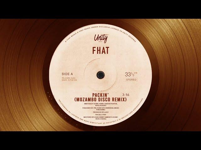 FHAT - Packin' (Mozambo Disco Remix)