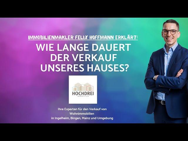 ⏰ Wie lange dauert der Hausverkauf? ⏰