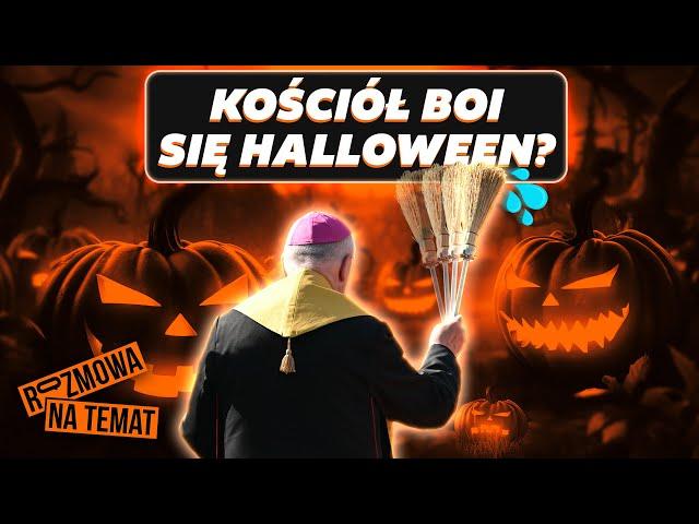 HALLOWEEN vs KOŚCIÓŁ - DLACZEGO księża walczą z Halloween? | Rozmowa naTemat #1 x @lekcjareligiipl