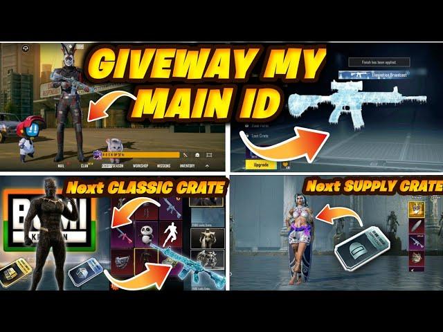 GIVEAWAY MY MAIN ID  Next Classic Crate Bgmi | Bgmi Next Premium Crate | Next Supply Crate Bgmi 