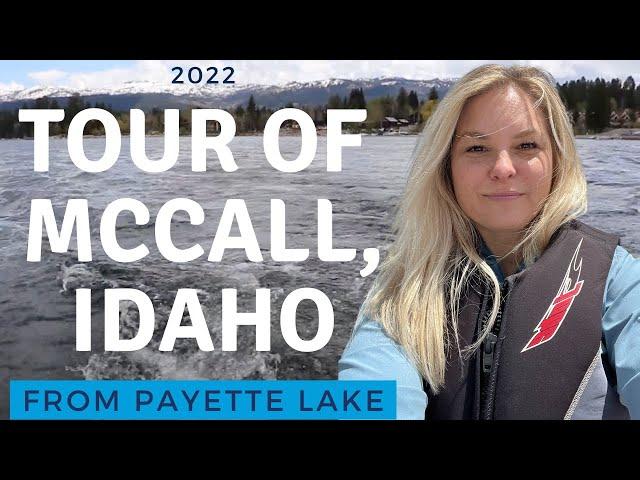 Touring Lakefront Homes in McCall, Idaho from the Payette Lake with Realtor Teia Golden