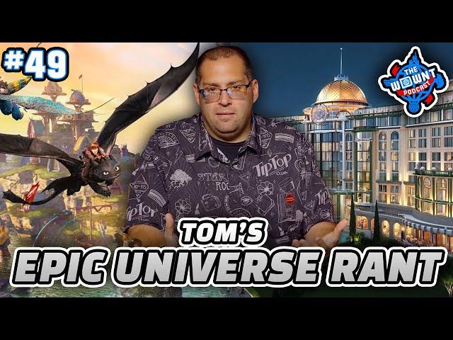 Ranting About Epic Universe & Tom Answers Anything - LIVE - WDWNT Podcast: Ep. 49