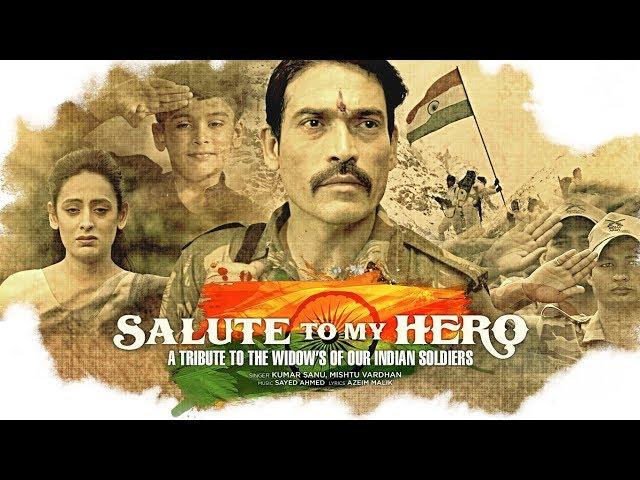 Salute To My Hero Latest Video Song | Kumar Sanu | feat. Shawar Ali, Rupa Khurana