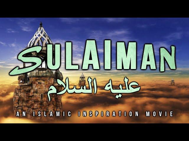 [BE039] Sulaiman AS & His Mighty Unique Kingdom