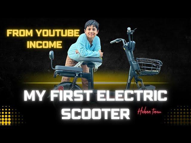 I Bought My First Electric Scooter From Youtube Money  | hehaa tanu