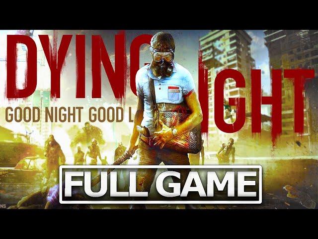 DYING LIGHT Full Gameplay Walkthrough / No Commentary【FULL GAME】4K Ultra HD