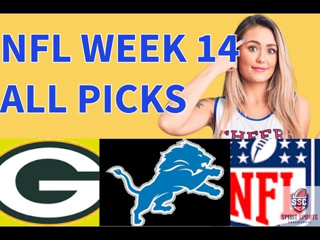 NFL WEEK 14 OUR PICKS FOR ALL GAMES