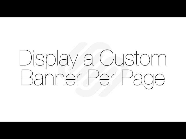 Squarespace 7 Tutorial: Display a Custom Banner Per Page