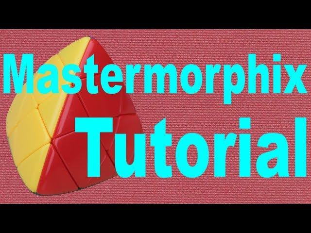 How to Solve the Mastermorphix (v2)