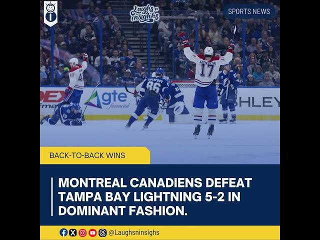 Canadiens Dominate Lightning 5-2, Extend Winning Streak